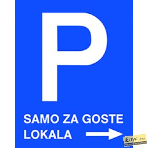 znak parkirišče z dopolnilnim napisom